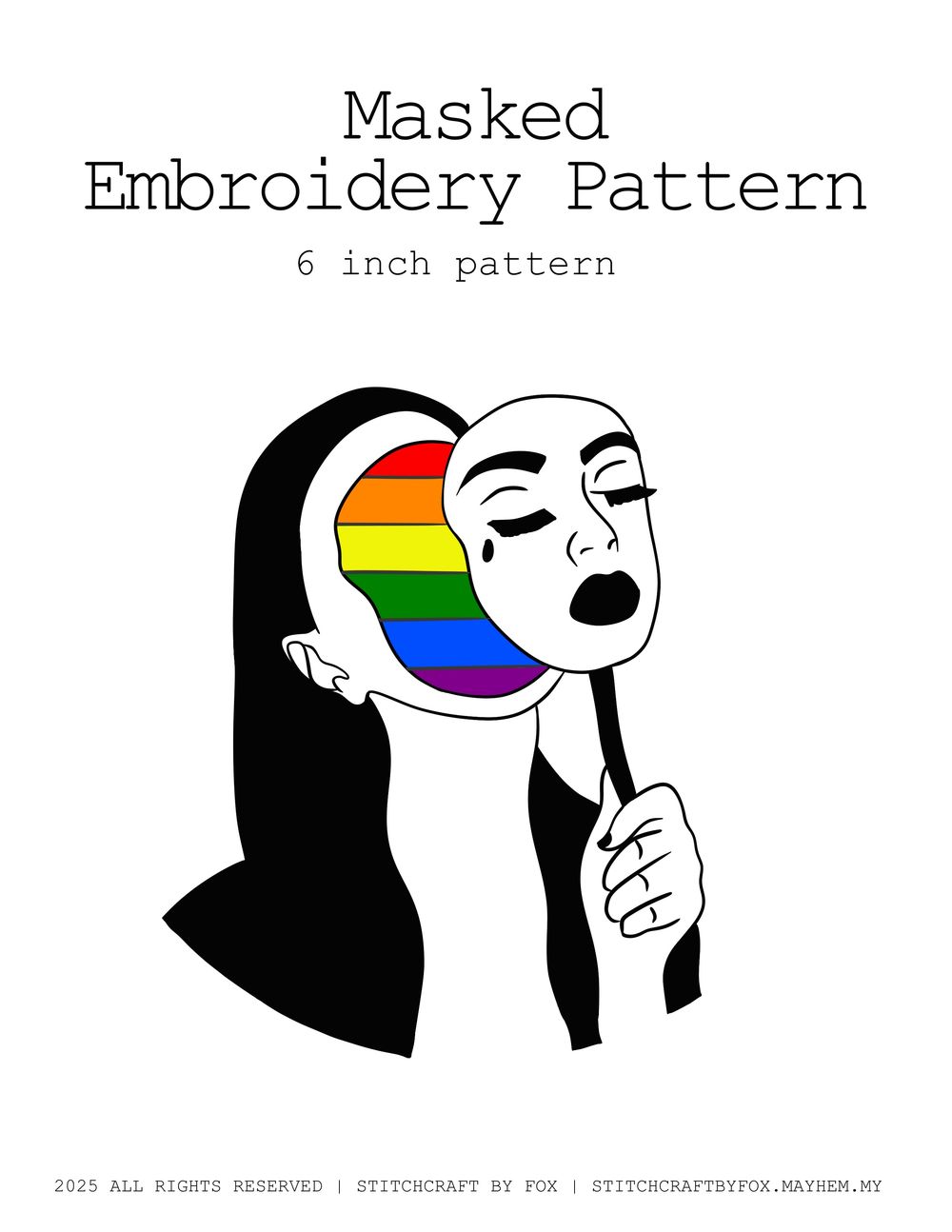 DIGITAL ITEM - Unmasked Embroidery Pattern | LGBTQIA | LGBTQIA Pride